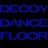 Decoy Dancefloor Music